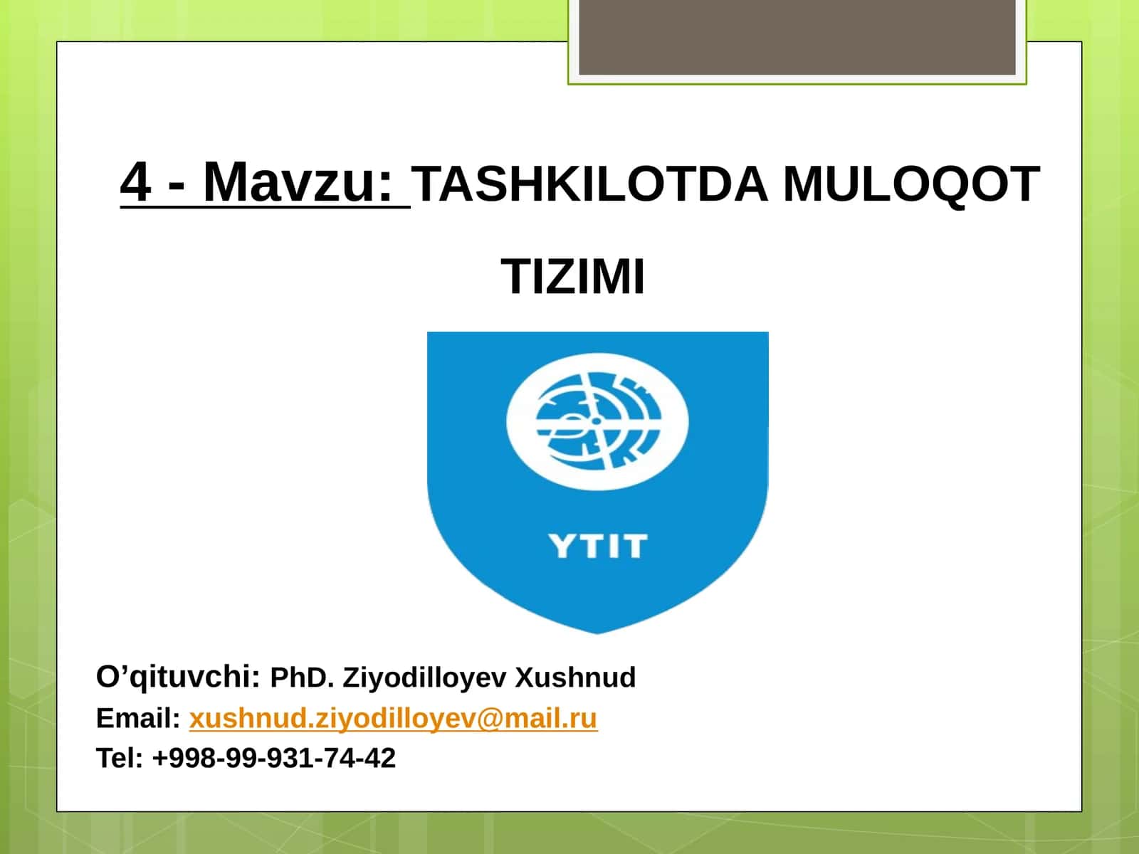 TASHKILOTDA MULOQOT TIZIMI 1
