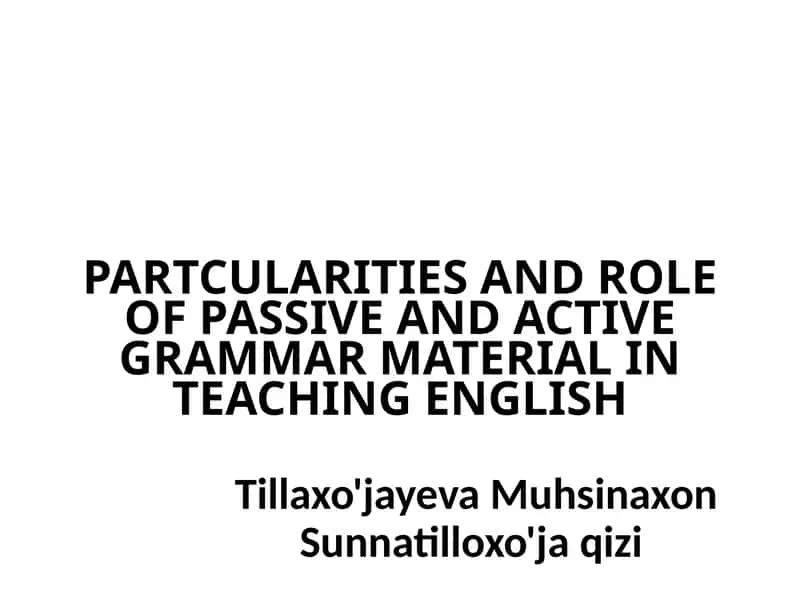 Passive and Active Grammar Material in Teaching English 1