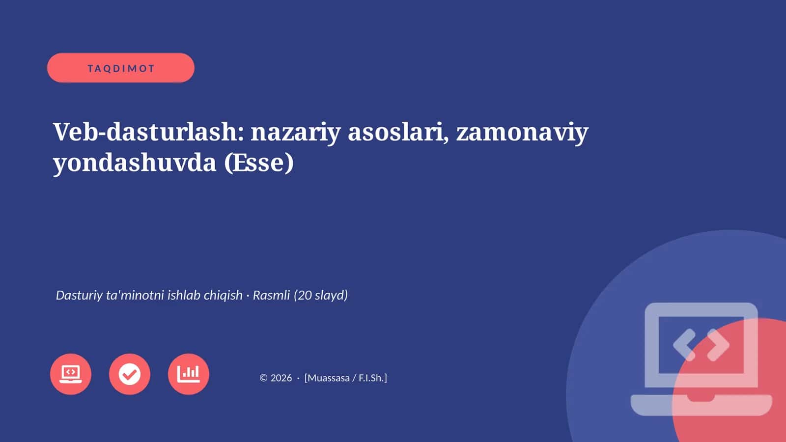 Veb-dasturlash: nazariy asoslari, zamonaviy yondashuvda (Esse) 1