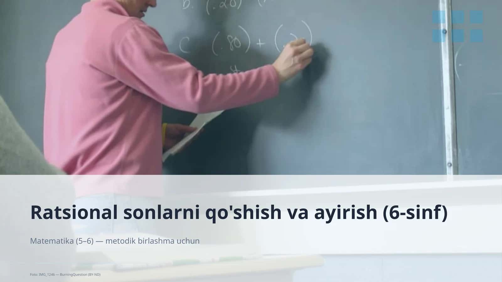 Ratsional sonlarni qo'shish va ayirish (6-sinf) 1