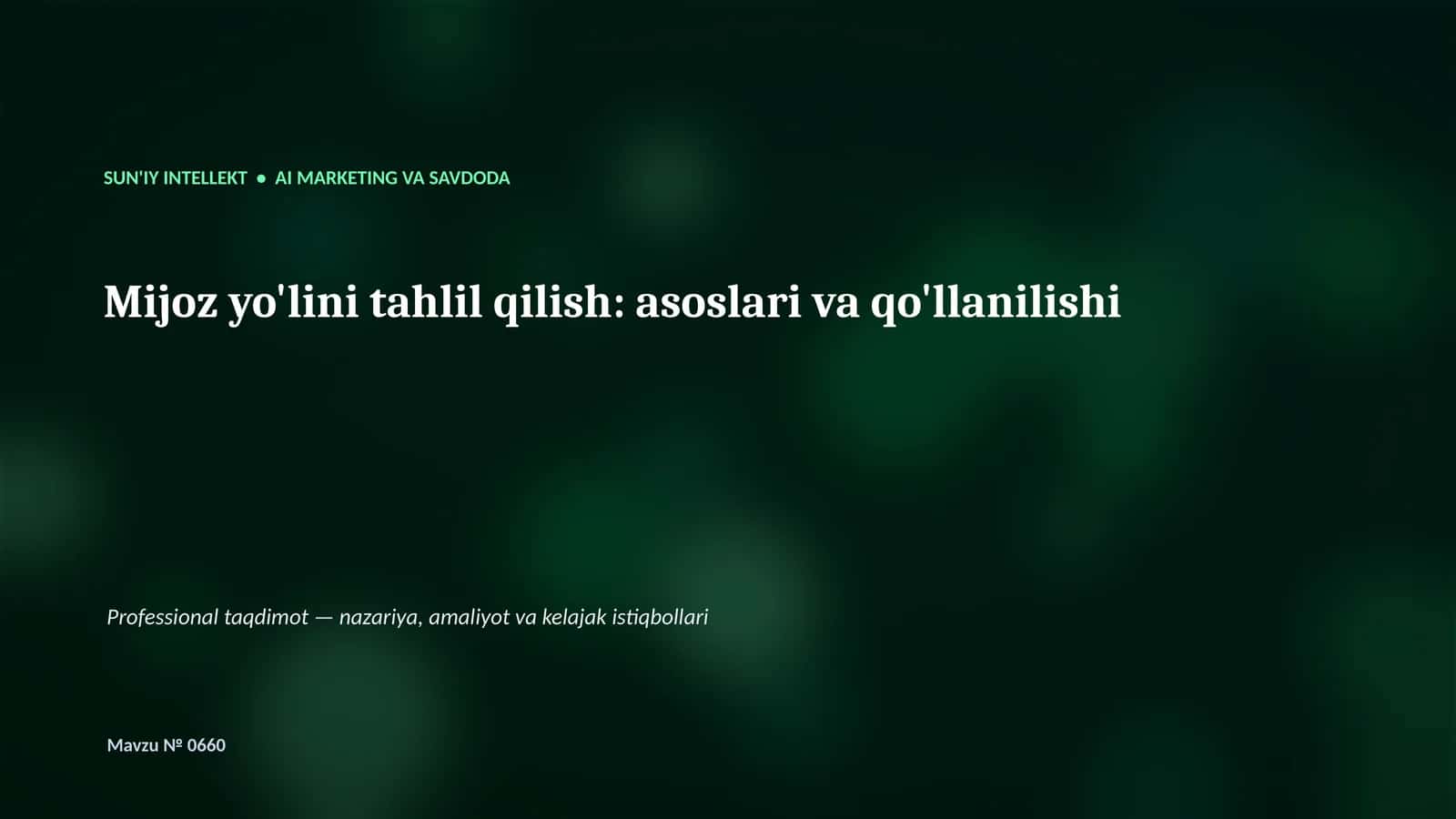 SUN'IY INTELLEKT • AI MARKETING VA SAVDODA 1