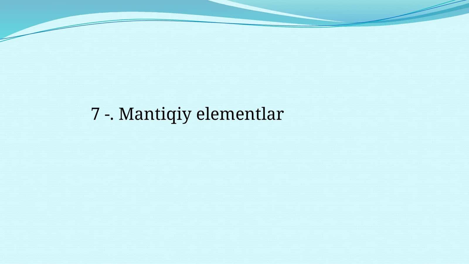 Mantiqiy elementlar 1