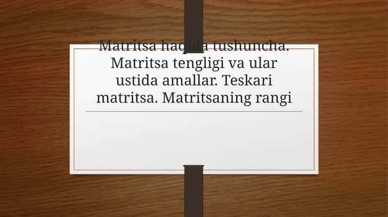 Matritsa haqida tushuncha 1