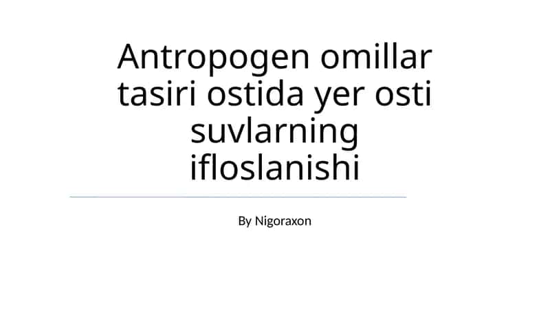 Yer osti suvlari ifloslanishi 1