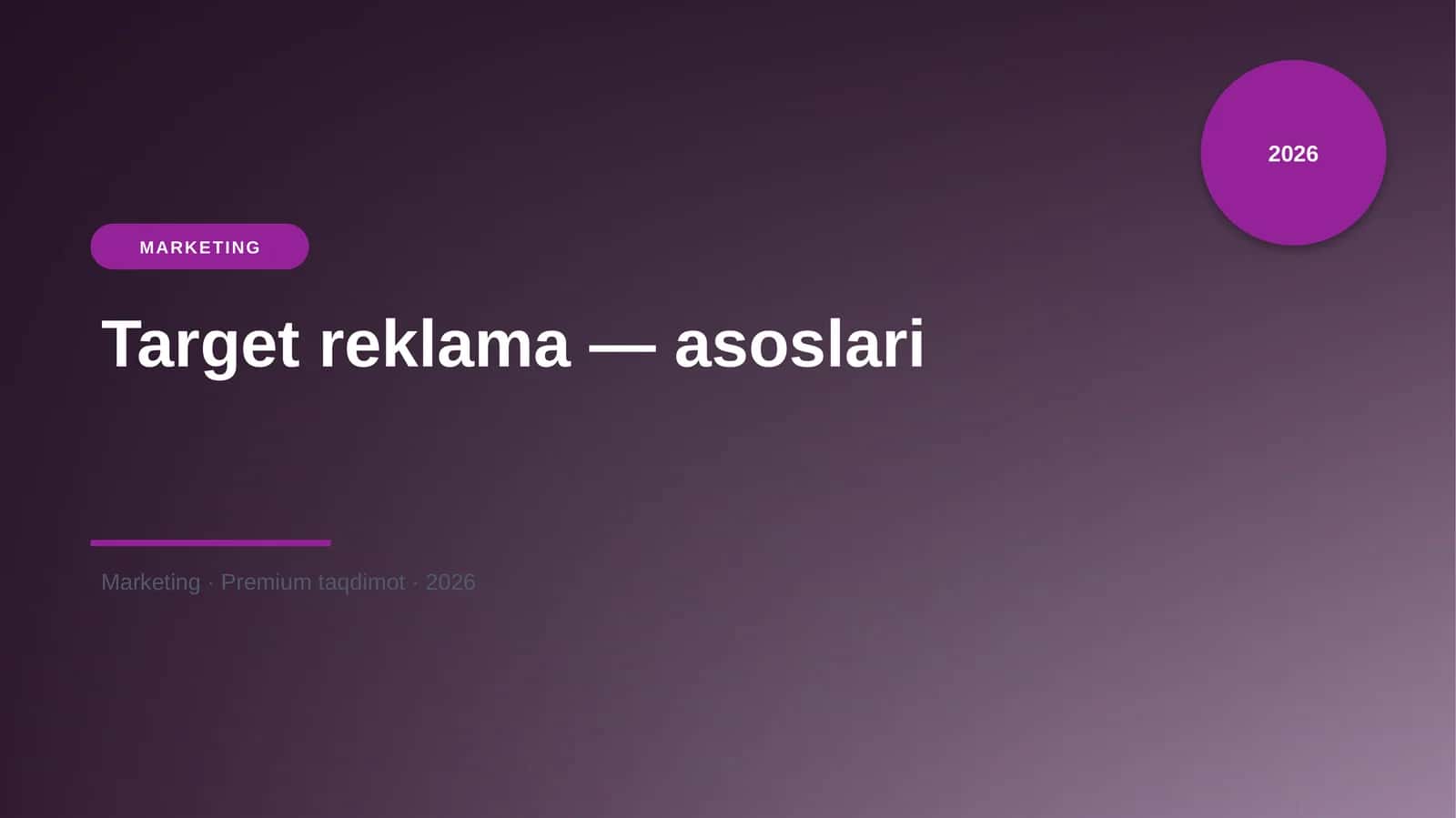 Target reklama — asoslari 1