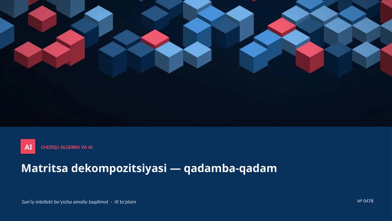 CHIZIQLI ALGEBRA VA AI 1