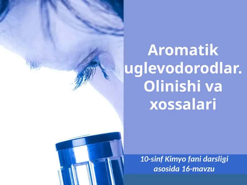 Aromatik uglevodorodlar 1