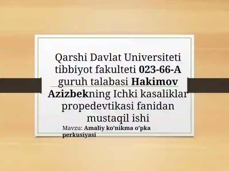 Amaliy ko’nikma o’pka perkusiyasi
