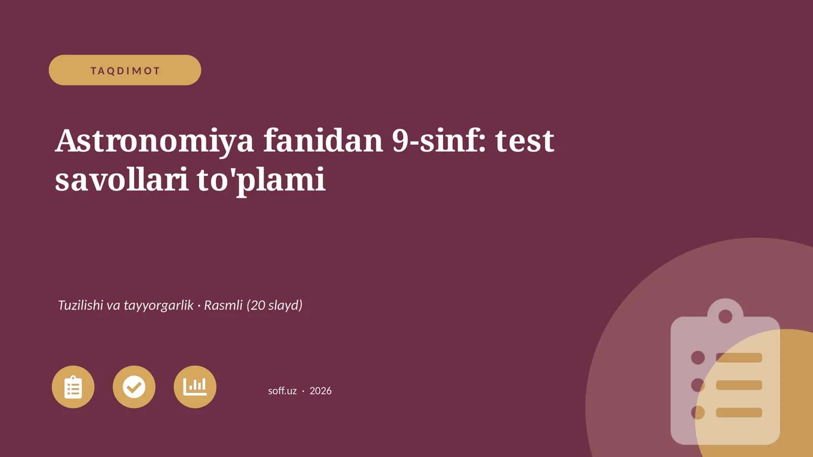 Astronomiya fanidan 9-sinf: test savollari to'plami 1