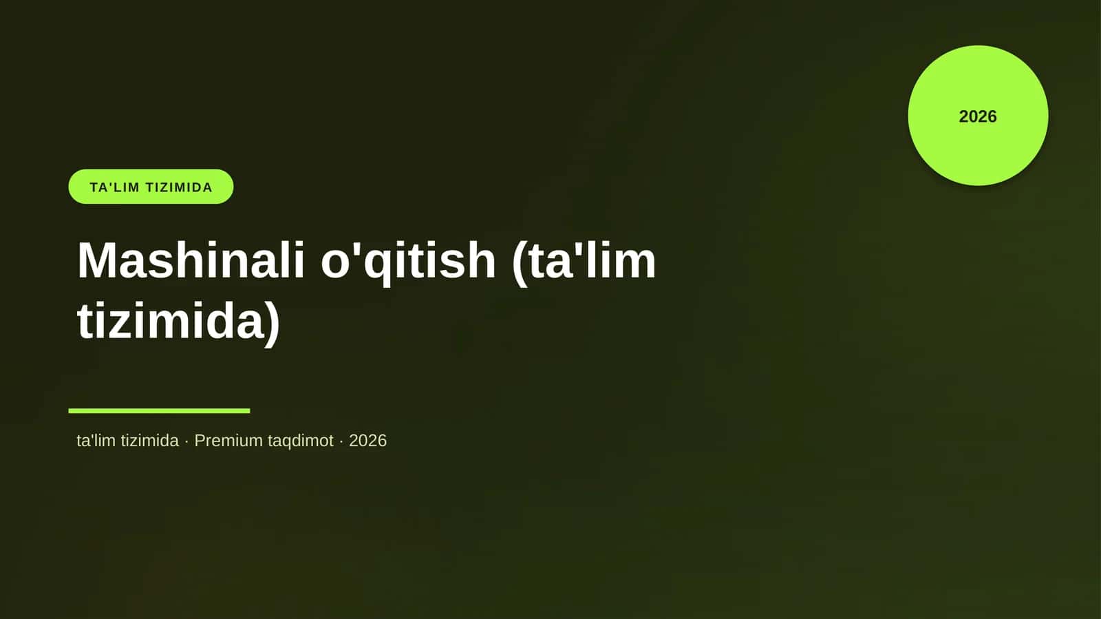Mashinali o'qitish (ta'lim tizimida) 1