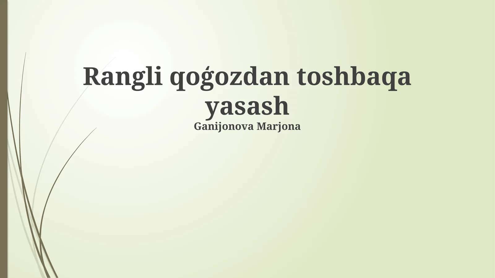 Rangli qoģozdan toshbaqa yasash 1
