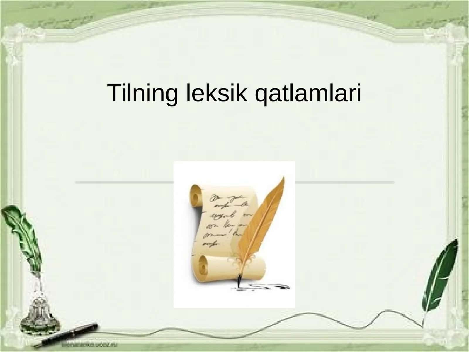 Tilning leksik qatlamlari 1