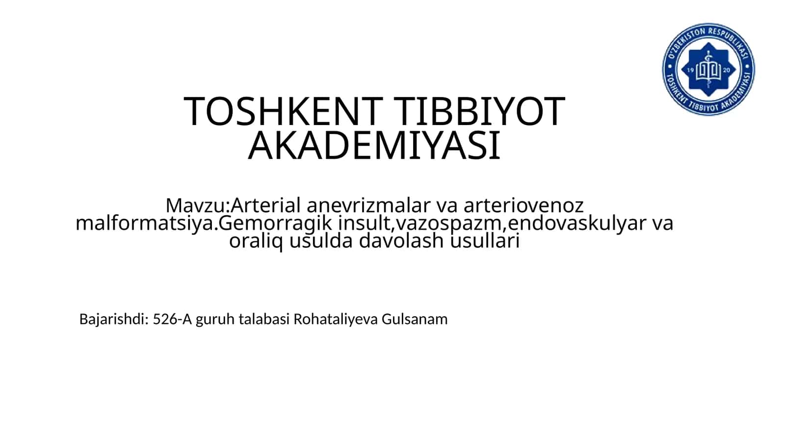 Arterial nevrizmalar va arteriovenoz malformatsiya 1