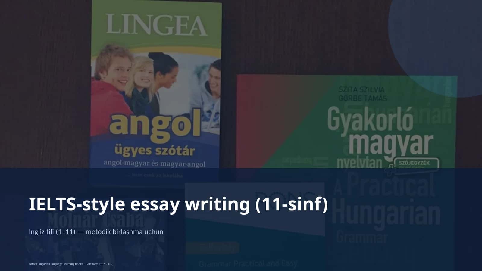IELTS-style essay writing (11-sinf) 1