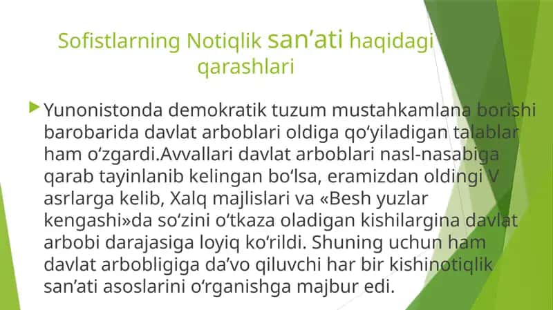 Sofistlarning Notiqliksanʼatihaqidagiqarashlari 1