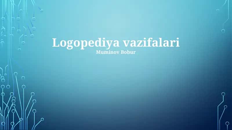 Logopediya vazifalari 1