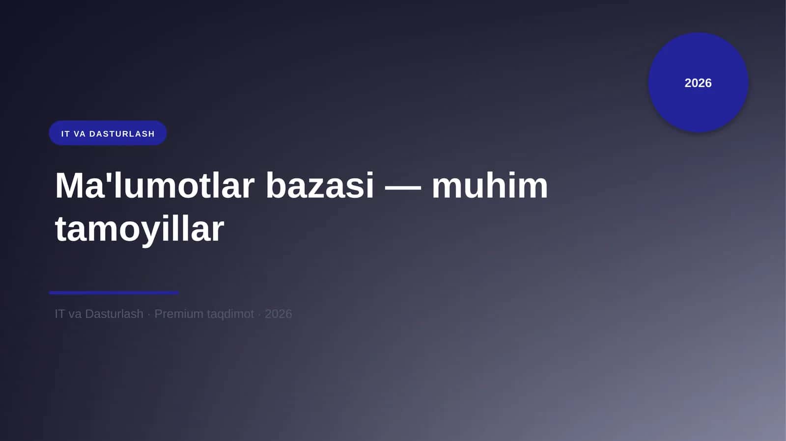 Ma'lumotlar bazasi — muhim tamoyillar 1