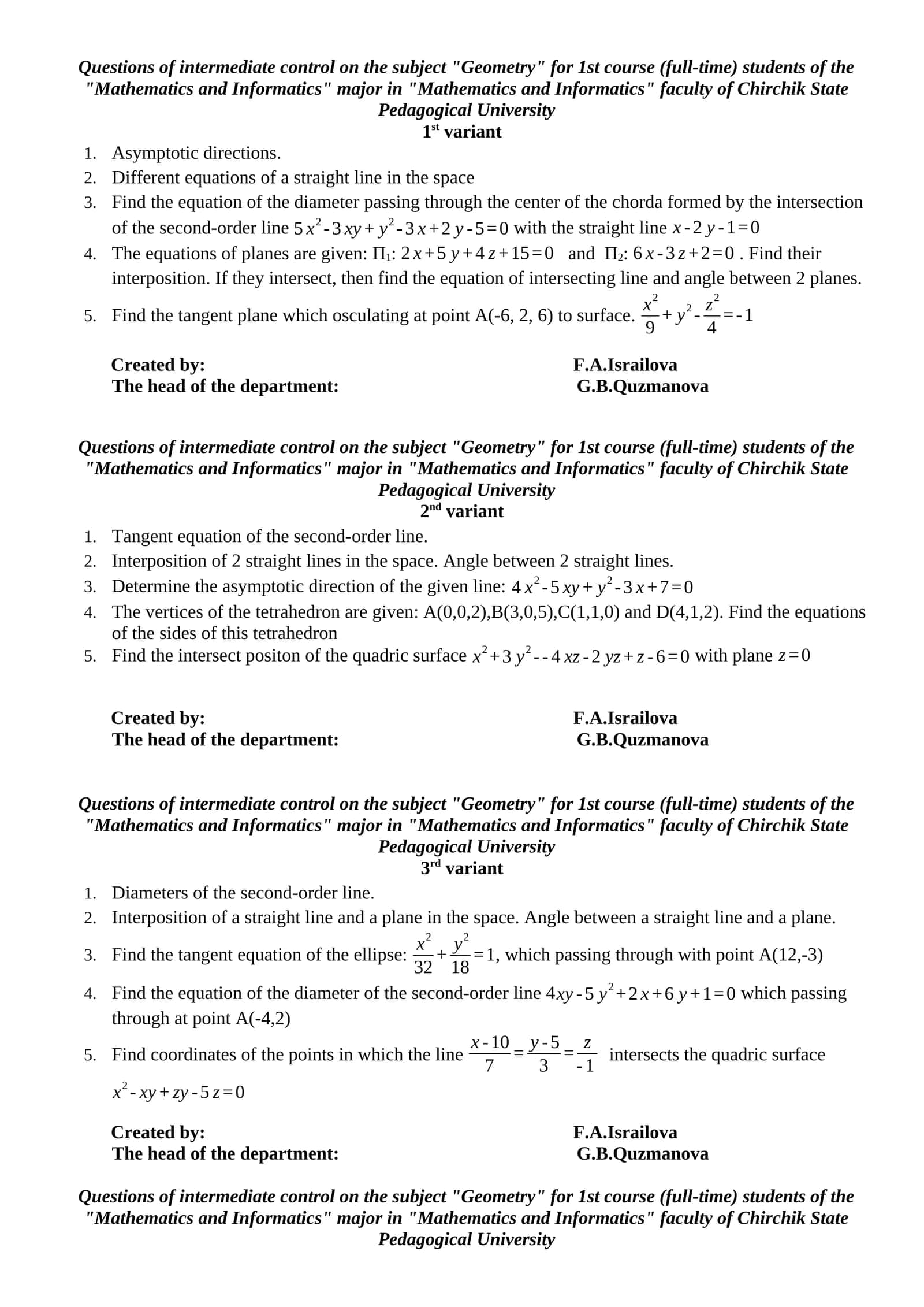 Questions of Intermediate Control on the Subject "Geometry" for 1st Course Students 1