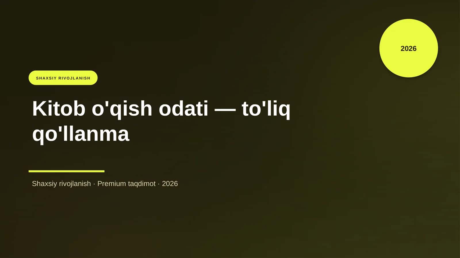Kitob o'qish odati — to'liq qo'llanma 1