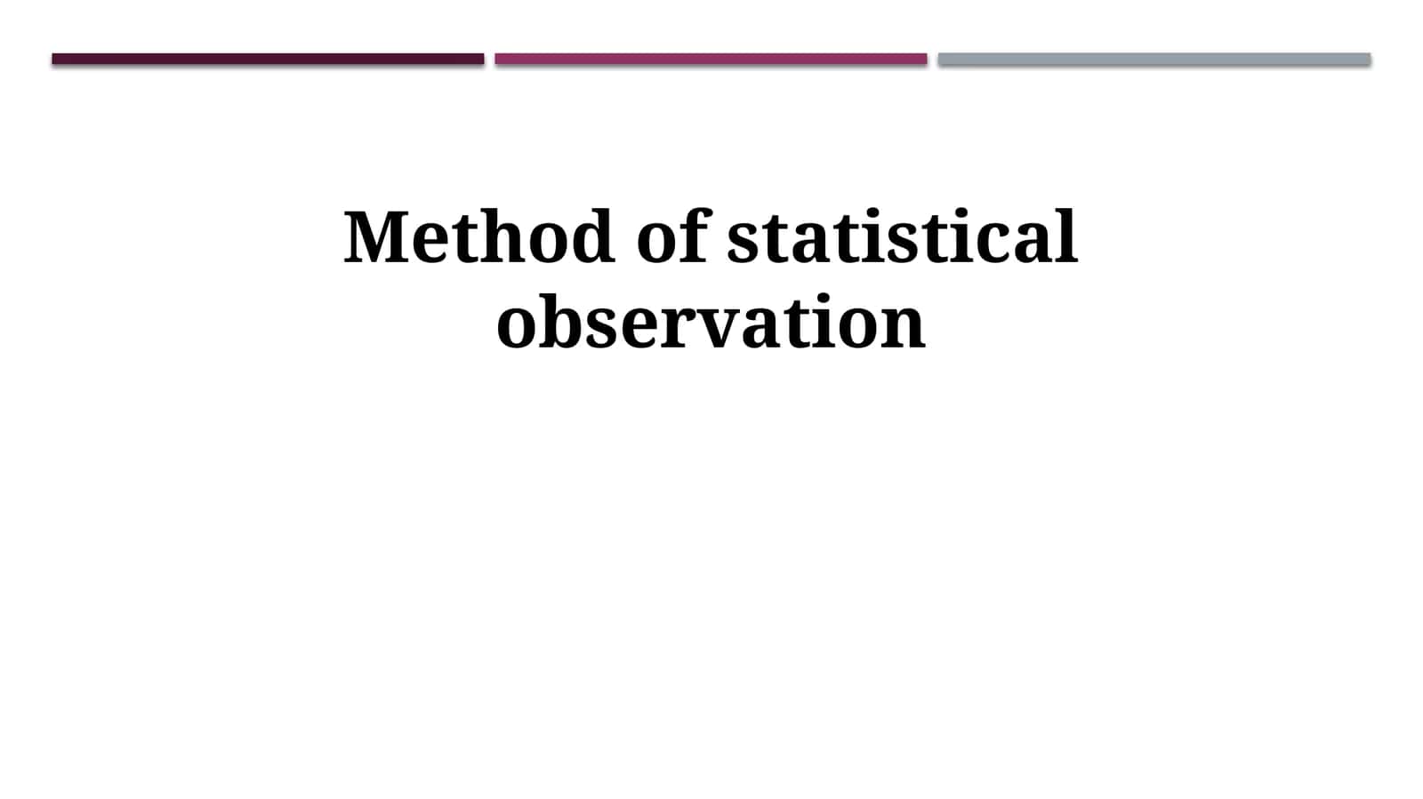 Method of statistical observation 1