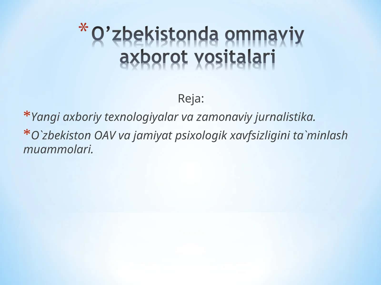 Yangi axboriy texnologiyalar va zamonaviy jurnalistika 1