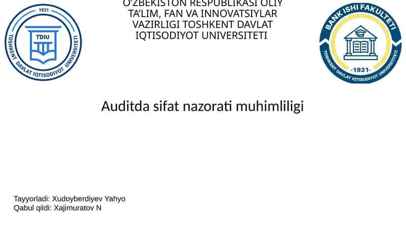Auditda sifat nazorati muhimliligi 1