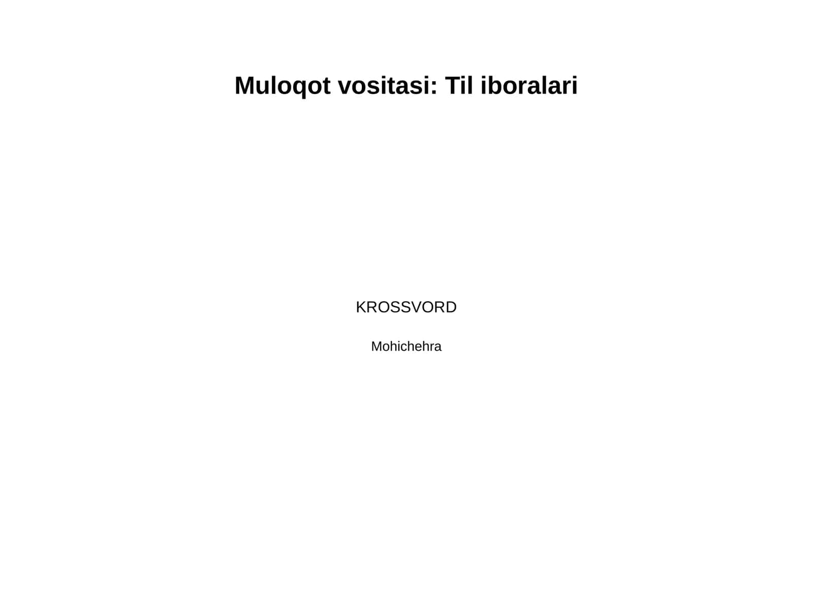 Til muloqot vositasi. Iboralar. 1
