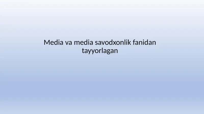 Media Savodxonlik 1