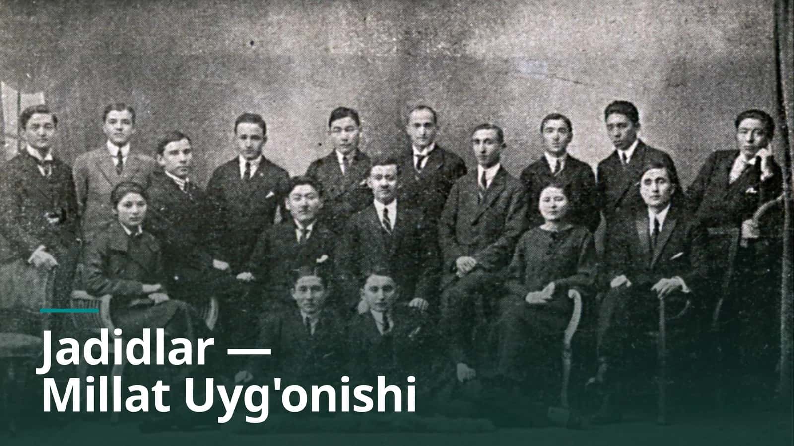 Jadidlar — Millat Uyg'onishi (Prezentatsiya) 1