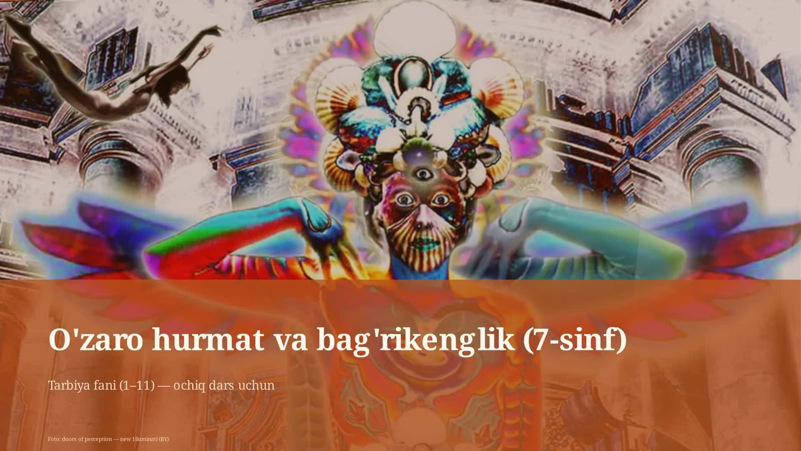 O'zaro hurmat va bag'rikenglik (7-sinf) 1