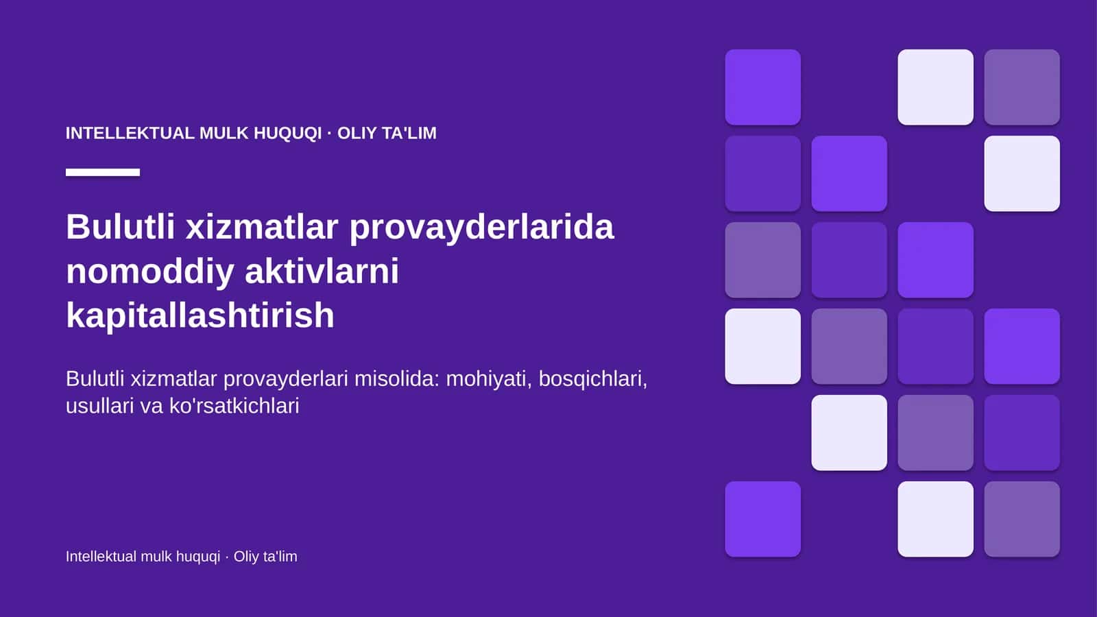 INTELLEKTUAL MULK HUQUQI · OLIY TA'LIM 1
