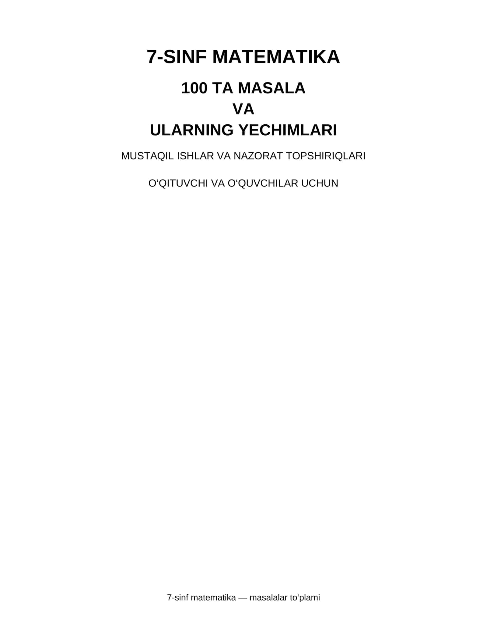7-sinf matematika — 100 ta masala va ularning yechimlari 1