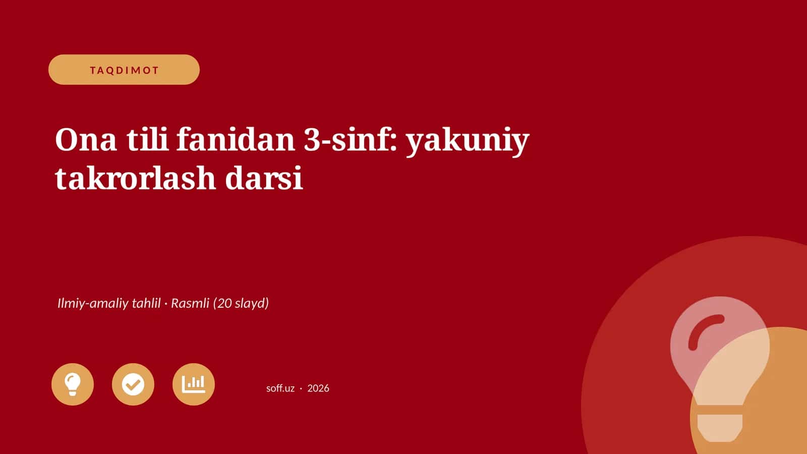 Ona tili fanidan 3-sinf: yakuniy takrorlash darsi 1