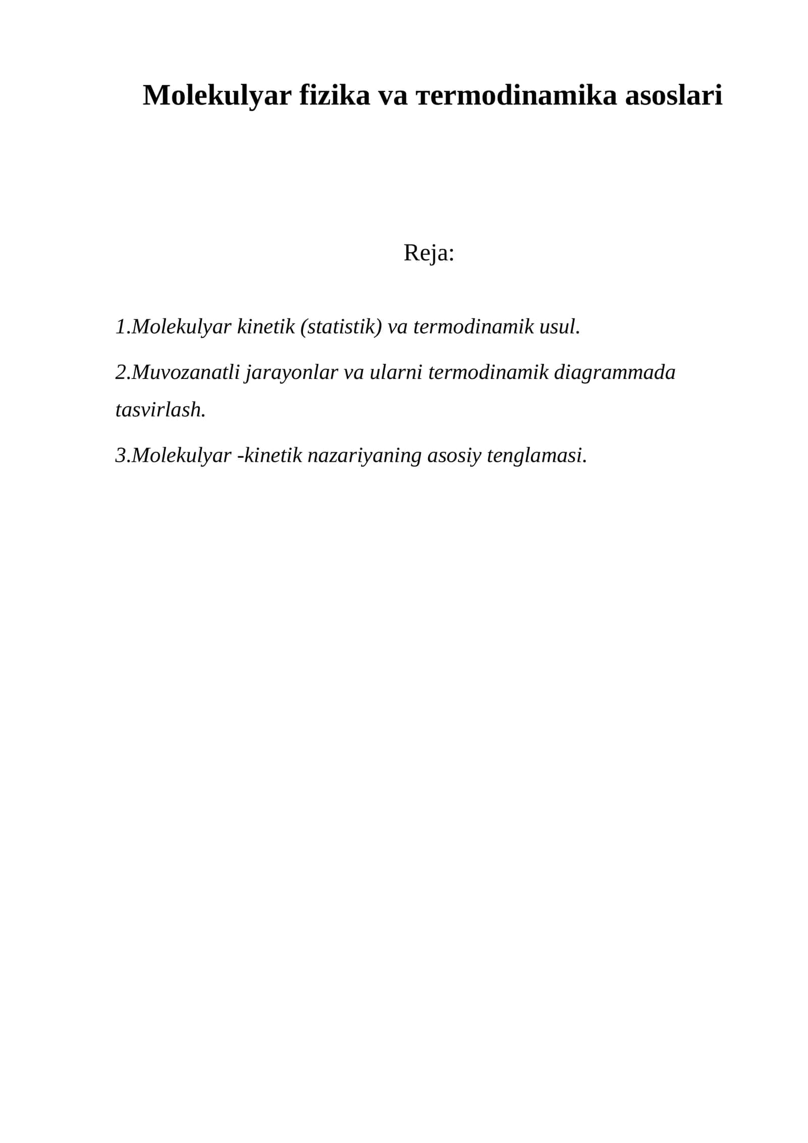 Molekulyar fizika va тermodinamika asoslari 1