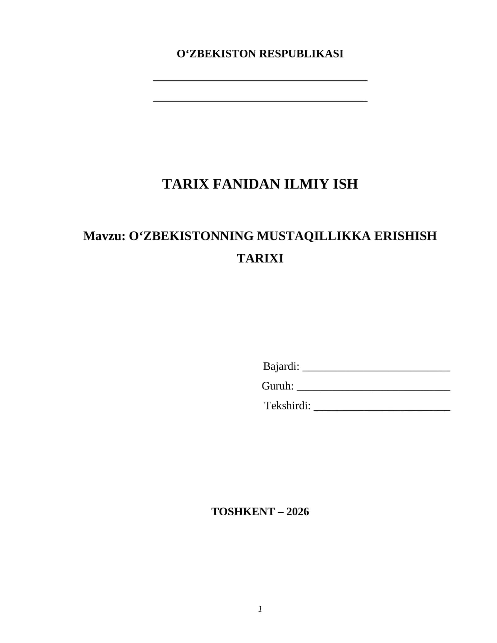 O‘zbekistonning mustaqillikka erishish tarixi 1