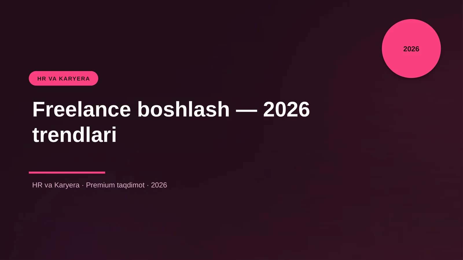 Freelance boshlash — 2026 trendlari 1
