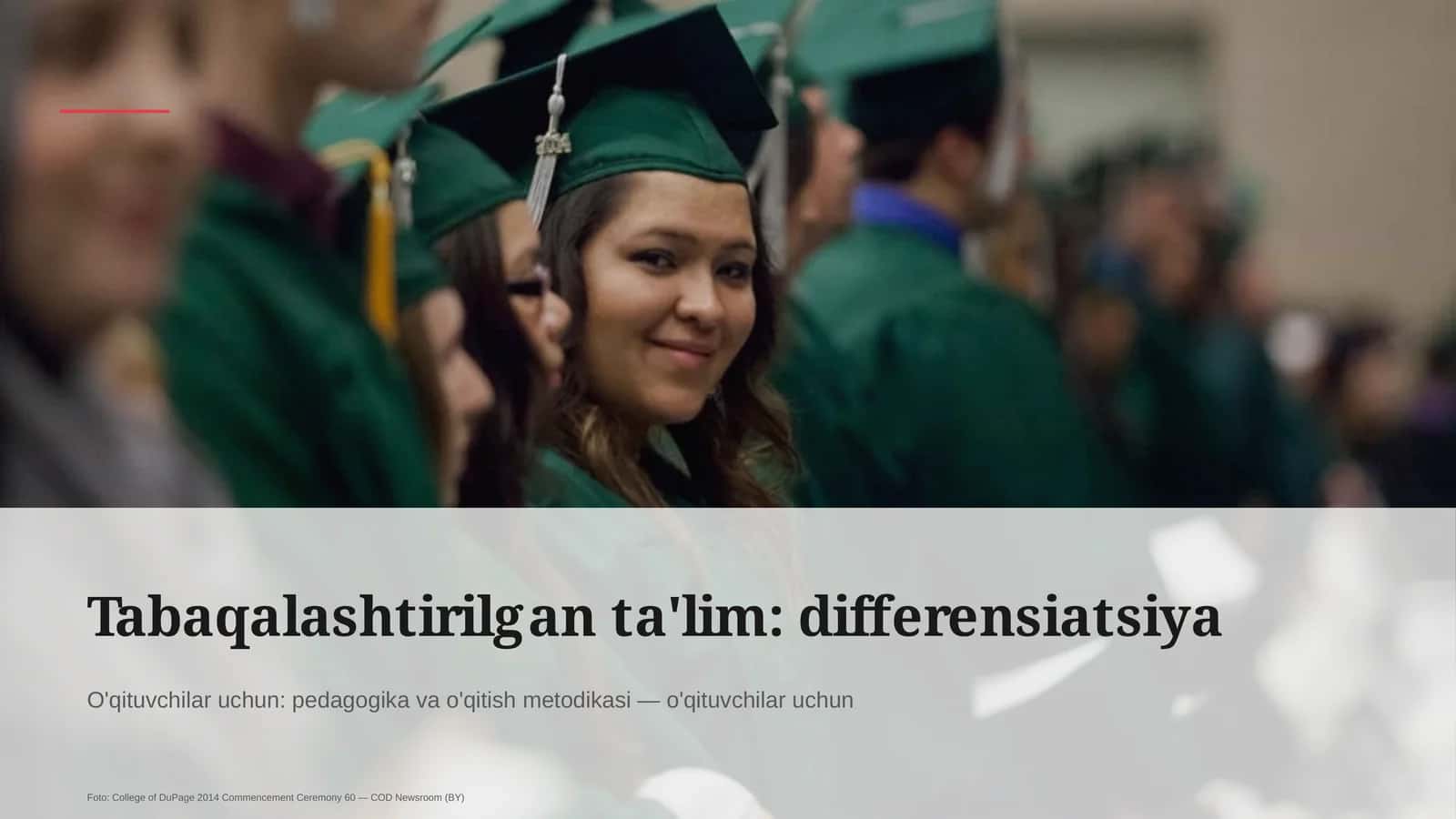 Tabaqalashtirilgan ta'lim: differensiatsiya 1