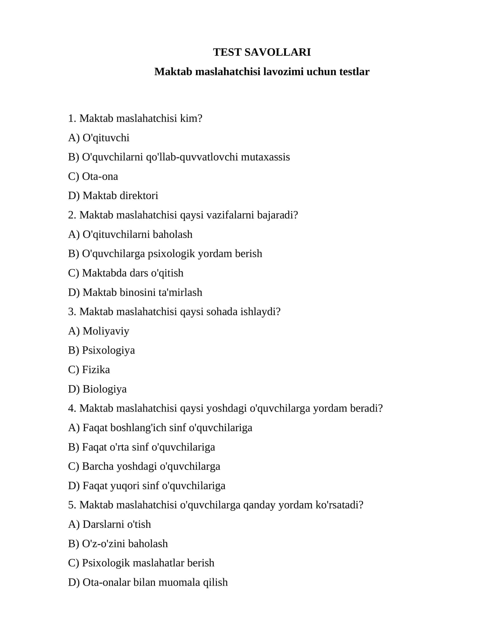 Maktab maslahatchisi lavozimi uchun testlar 1