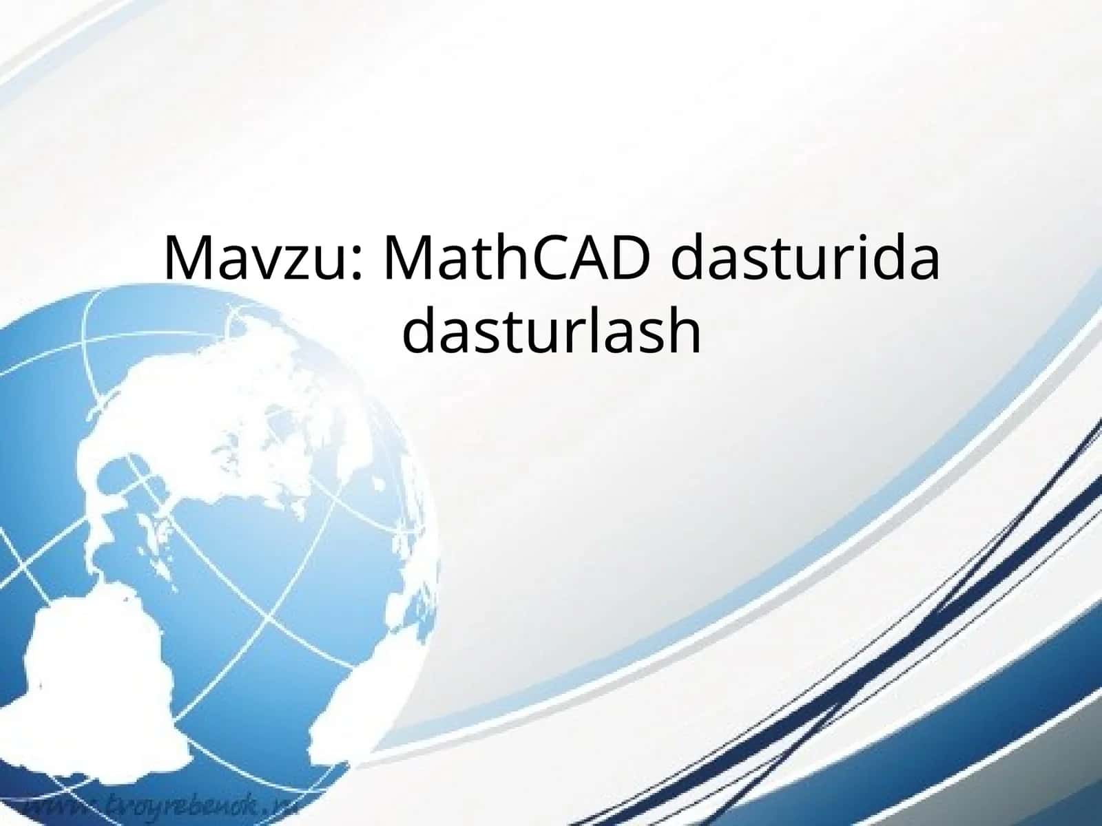 MathCADdasturidadasturlash 1