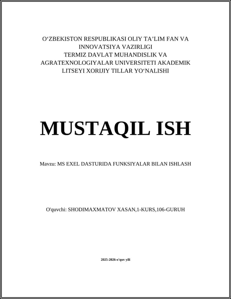 MS EXEL DASTURIDA FUNKSIYALAR BILAN ISHLASH 1