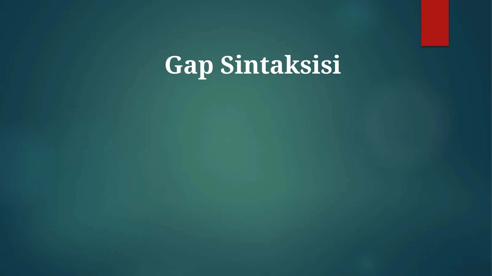 Gap Sintaksisi 1