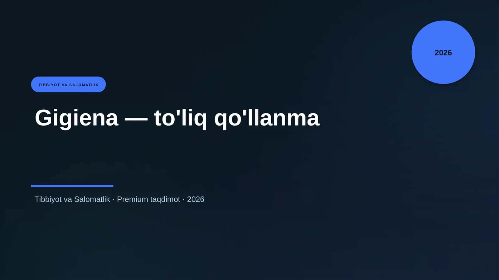 Gigiena — to'liq qo'llanma 1