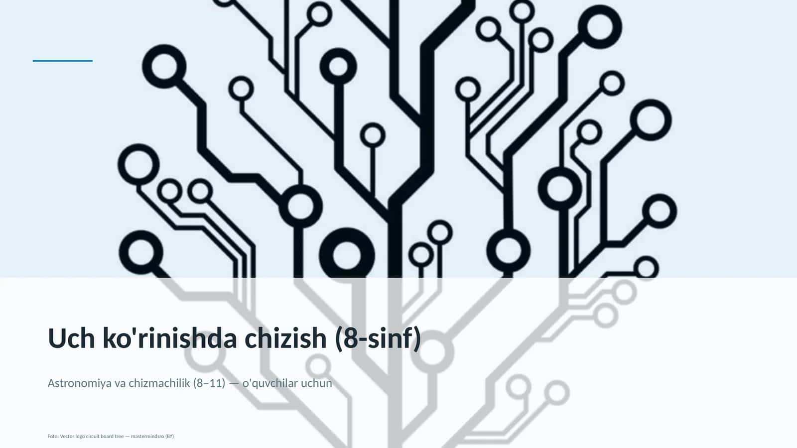Uch ko'rinishda chizish (8-sinf) 1