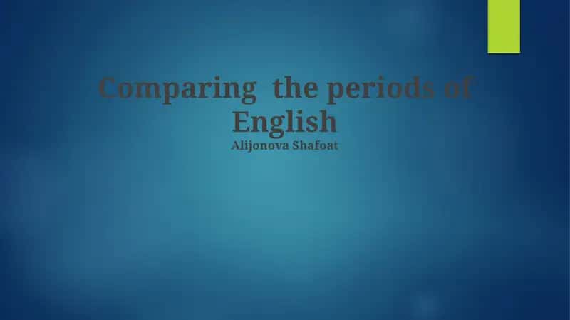 English Periods Comparison 1