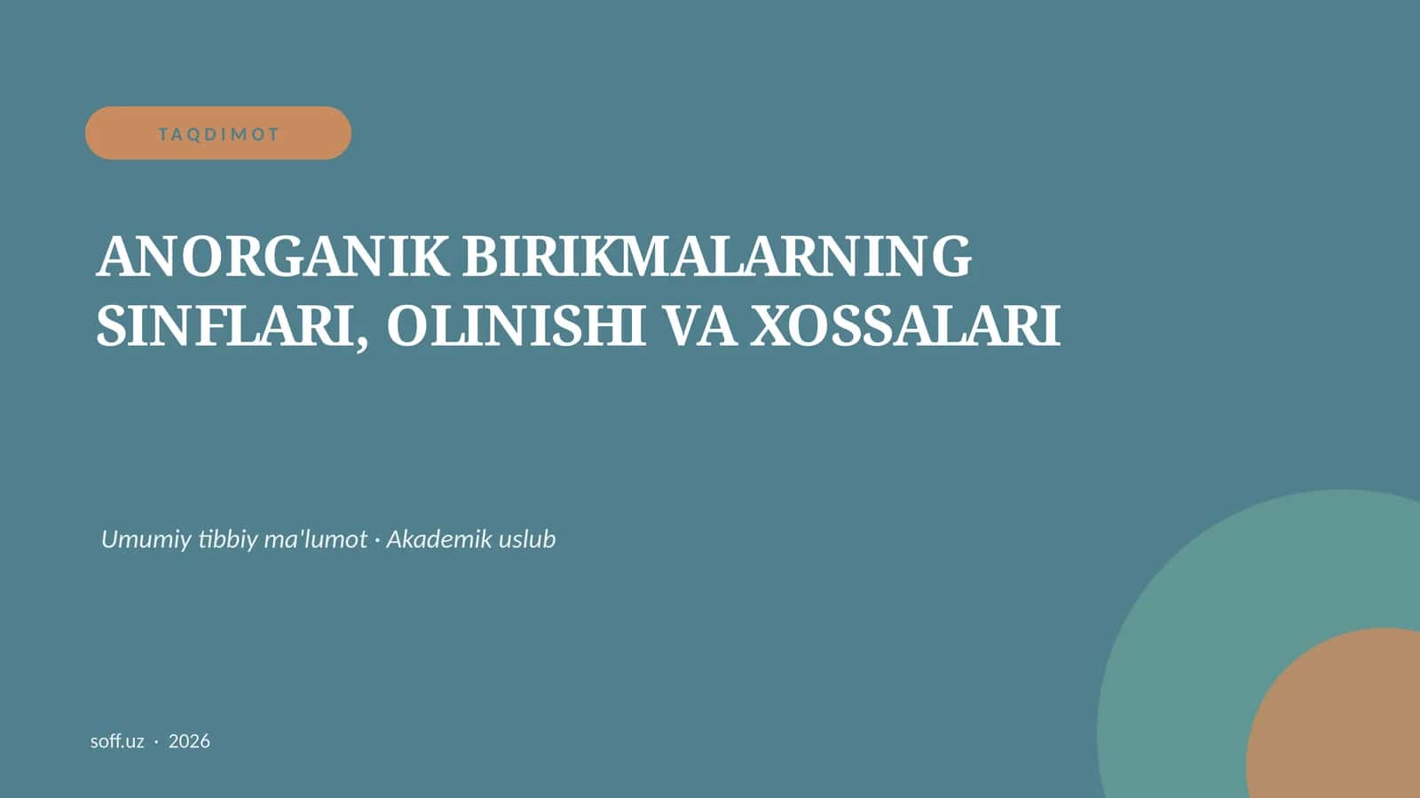 ANORGANIK BIRIKMALARNING SINFLARI, OLINISHI VA XOSSALARI 1