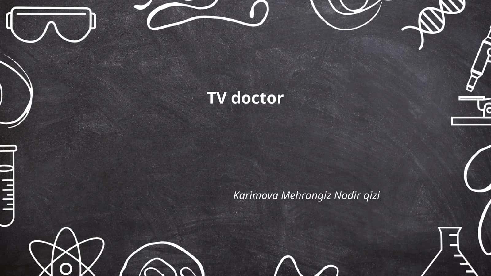 TV doctor 1
