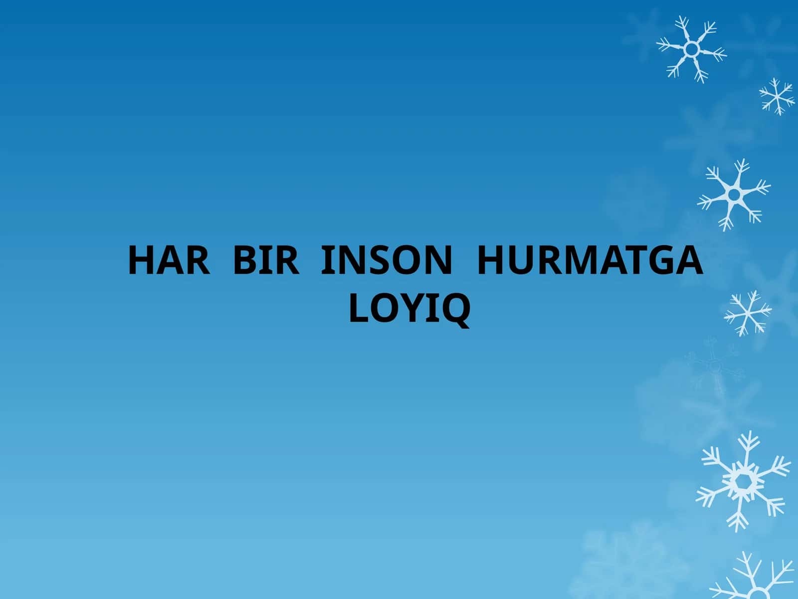 HAR  BIR  INSON  HURMATGA  LOYIQ 1