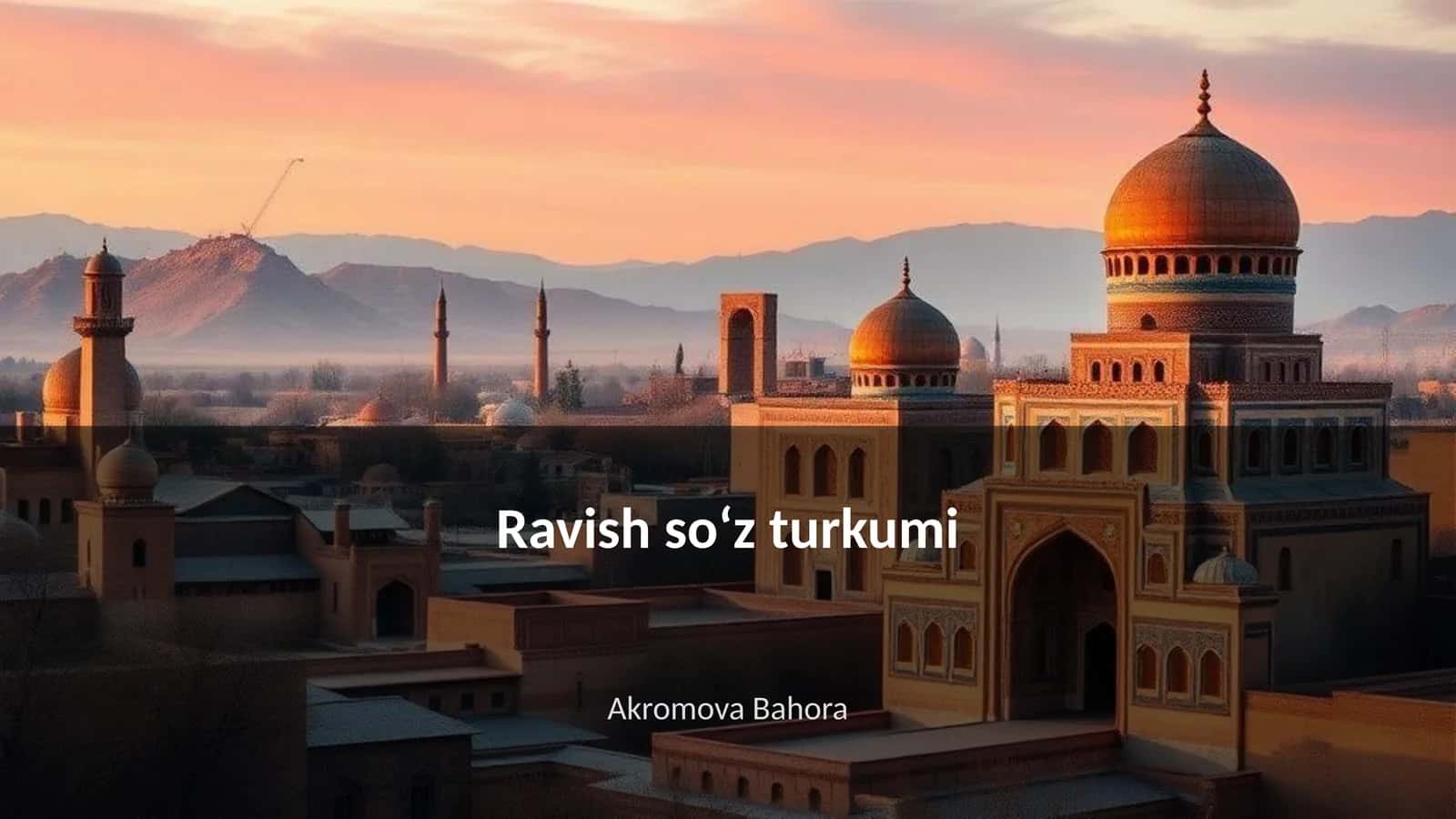 Ravish soʻz turkumi 1