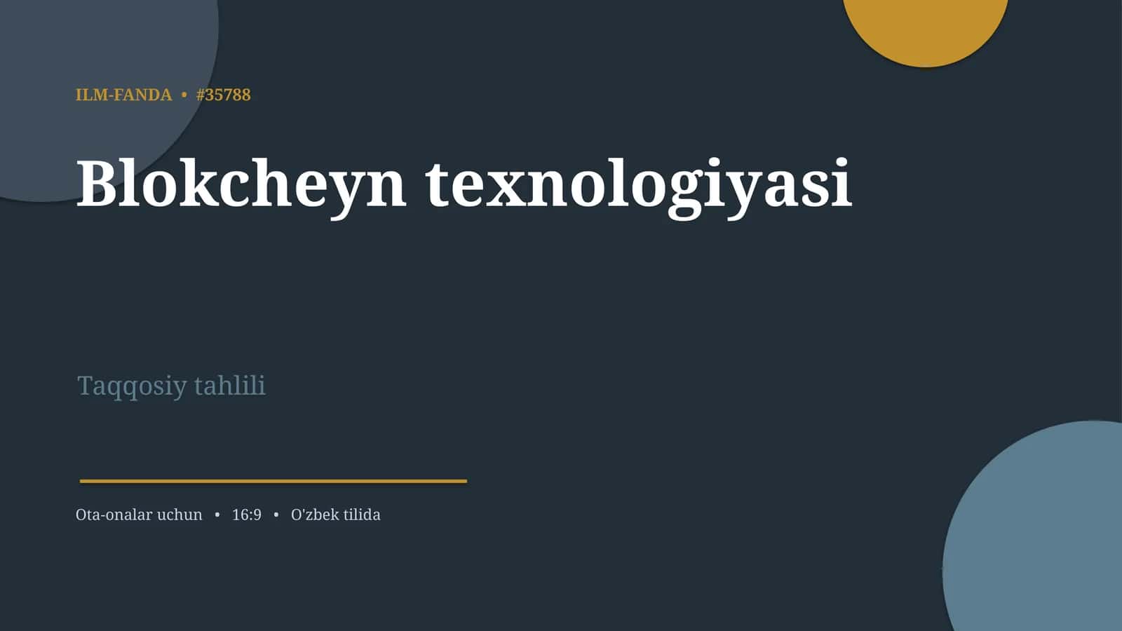 Blokcheyn texnologiyasi 1