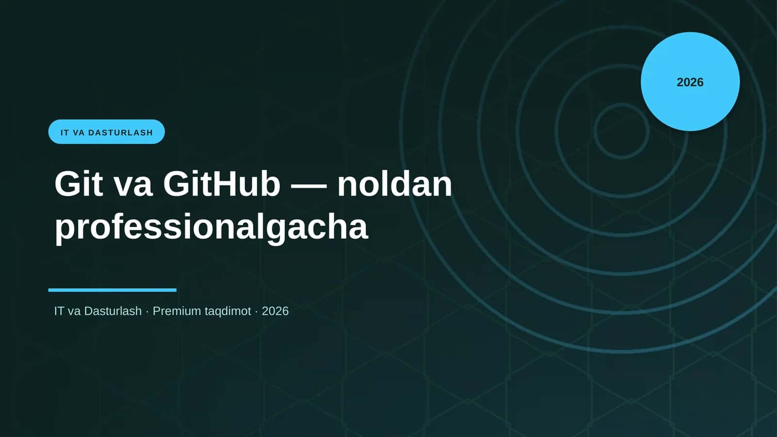 Git va GitHub — noldan professionalgacha 1
